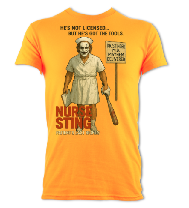 Sting Joker Parody Tribute Shirt Nurse Sting Mayhem Delivered Short sleeved t-shirt