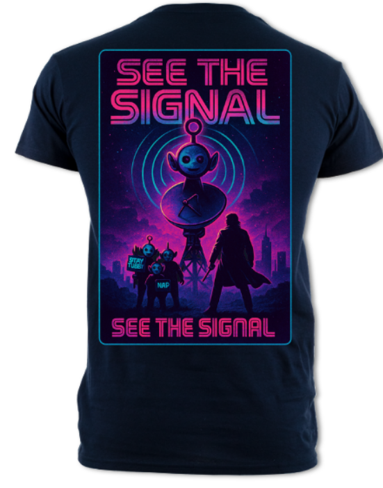 See The Signal The Tubbies They Live short sleeved t-shirt