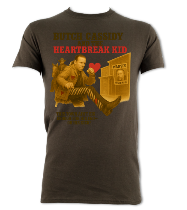 Butch Cassidy and The Heartbreak Kid parody shirt