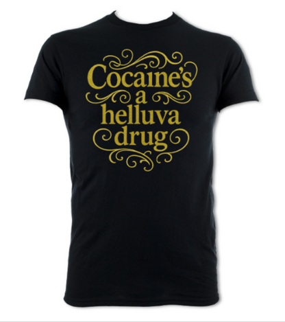 Cocaine's A Helluva Drug logo1 short sleeved t-shirt