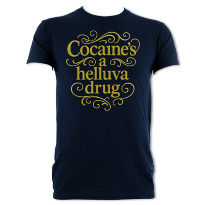 Cocaine's A Helluva Drug logo1 short sleeved t-shirt