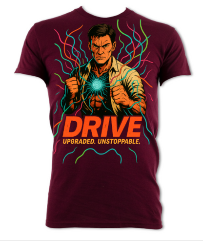 Drive Upgraded Unstoppable Shirt short sleeved t-shirt