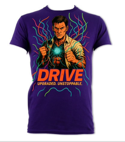 Drive Upgraded Unstoppable Shirt short sleeved t-shirt