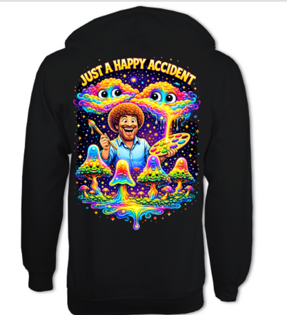 Just a Happy Accident Zip Hoodie