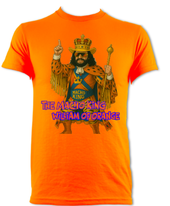 Macho King William of Orange Short Sleeved T-Shirt Orange