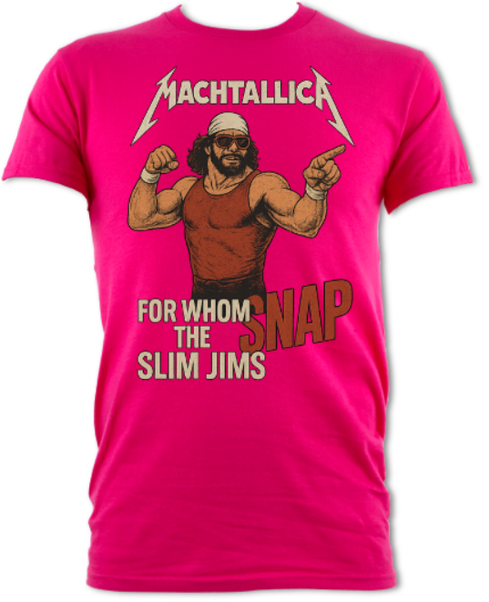 Machtallica For Whom The Slim Jim's Snap Short Sleeved T-Shirt