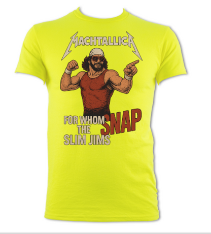 Machtallica For Whom The Slim Jim's Snap Short Sleeved T-Shirt