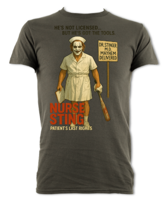 Sting Joker Parody Tribute Shirt Nurse Sting Mayhem Delivered Short sleeved t-shirt