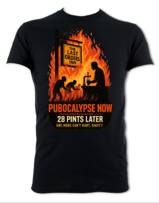 Pubocalypse Now 28 Pints Later short sleeved t-shirt