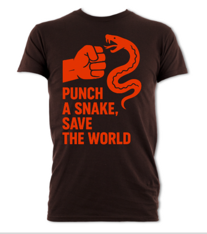 Punch a Snake Save the World shirt short sleeved t-shirt