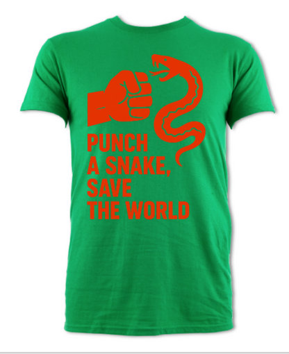 Punch a Snake Save the World shirt short sleeved t-shirt