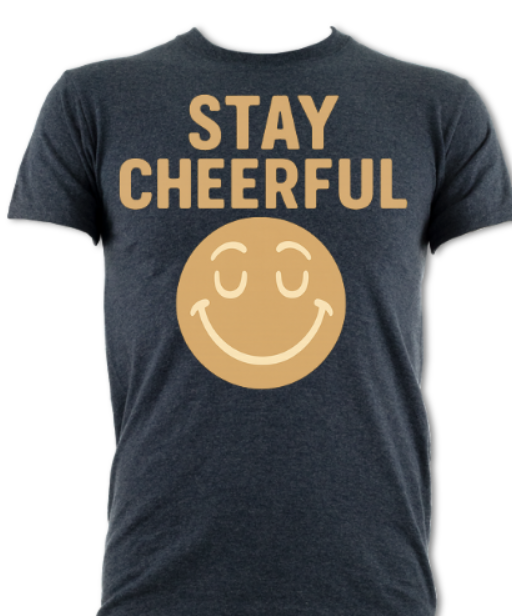 STAY CHEERFUL HEATHER NAVY TEE