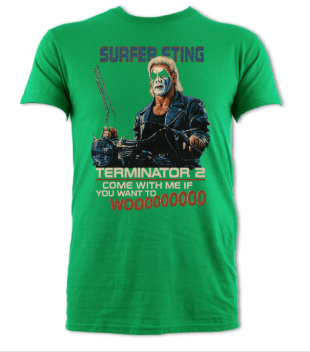 Surfer Sting Terminator Tribute Come With me if you want to WOOOOO short sleeved t-shirt