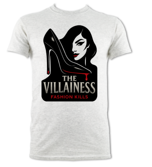 The Villainess Fashion Kills shirt ash