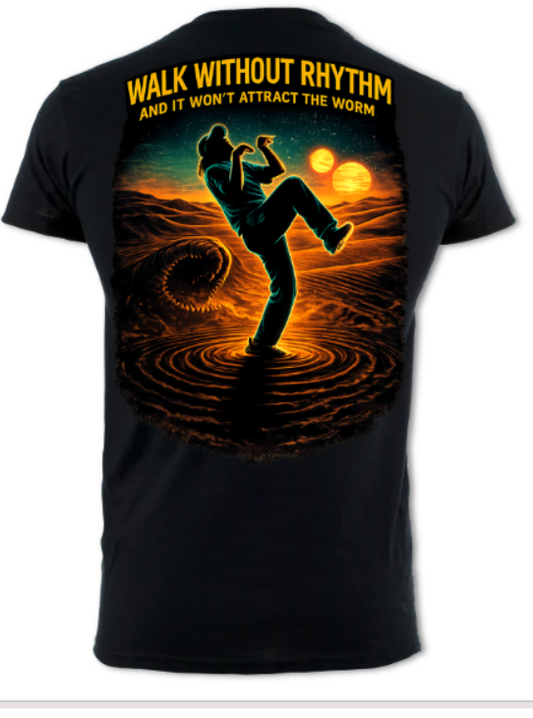 Walk Without Rhythm Tee – Desert Rhythm Protocol
