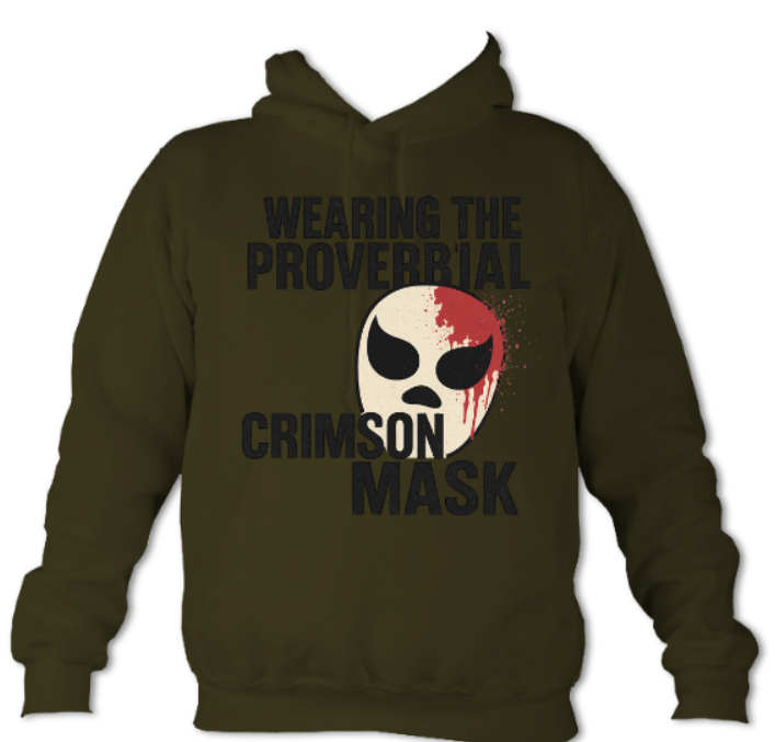 Wearing the Proverbial Crimson Mask Hoodie
