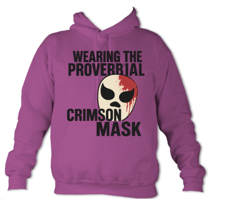 Wearing the Proverbial Crimson Mask Hoodie