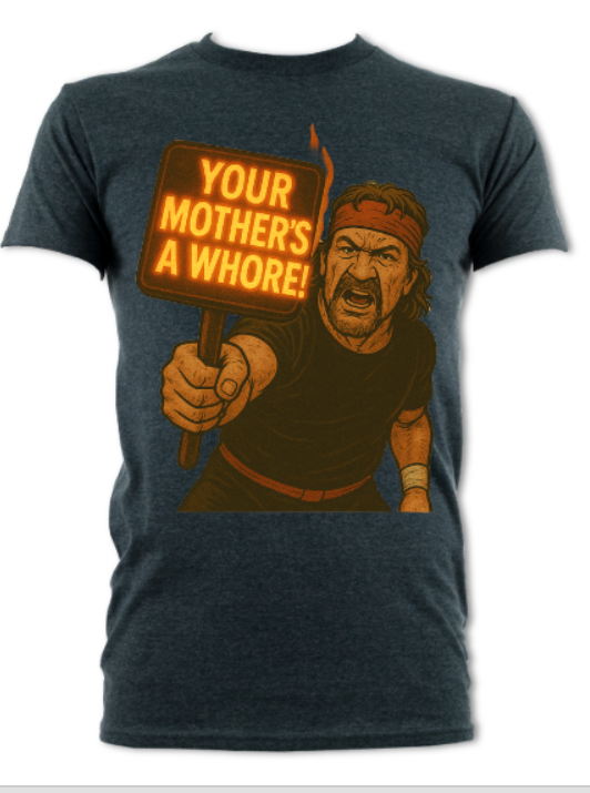 Your Mothers a Whore Short Sleeved Shirt Dark Heather