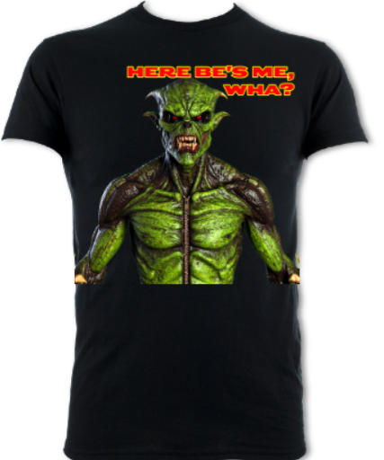 Here Be's Me Wha? Short Sleeved T-shirt