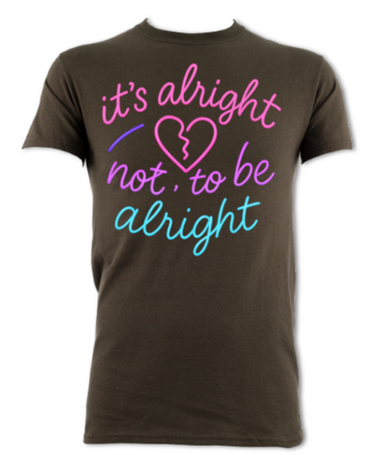It's alright not to be alright neon logo short sleeved t-shirt(various colours)