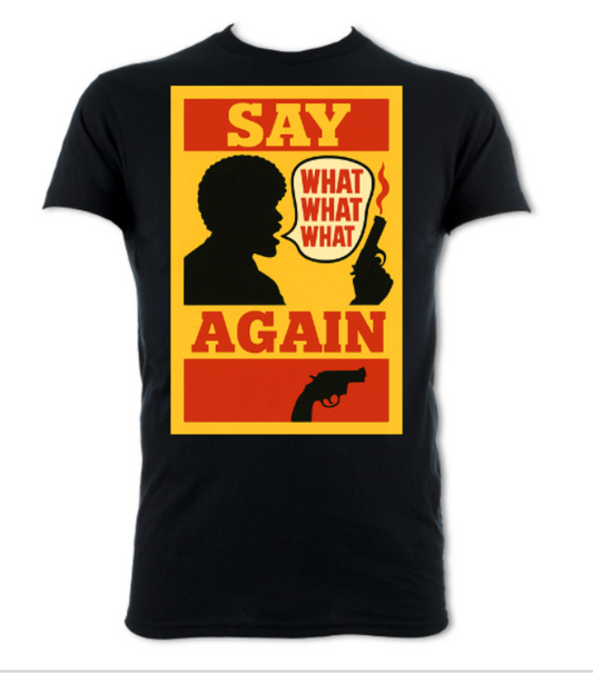 say what again pulp fiction tribute pop art logo short sleeved t-shirt